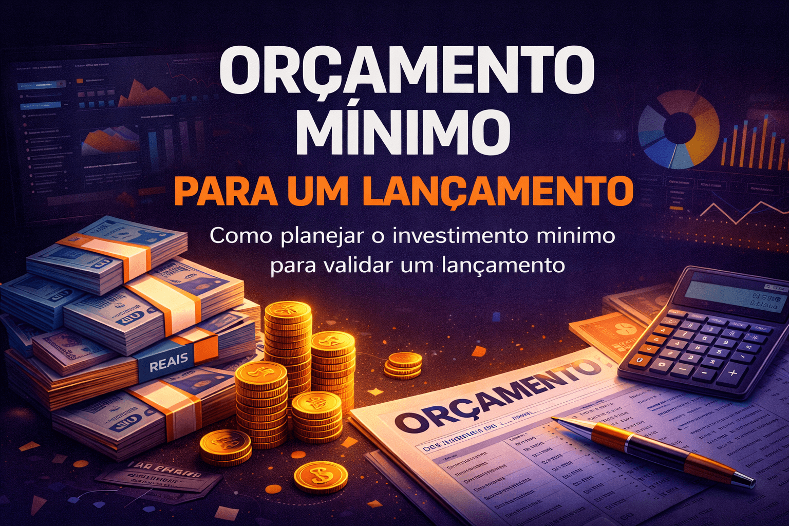 Orçamento mínimo para um lançamento