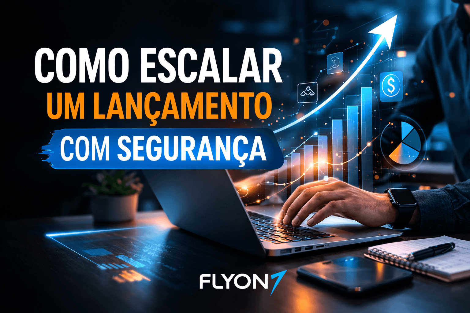 Como escalar um lançamento com segurança