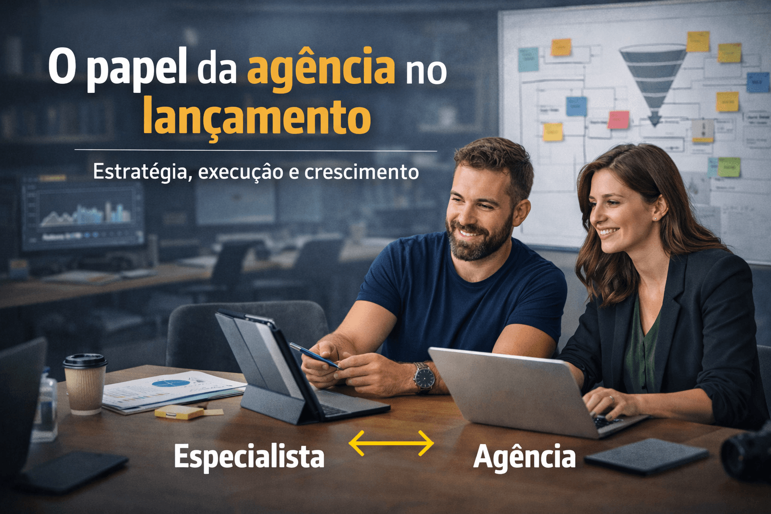  O papel da agência no lançamento